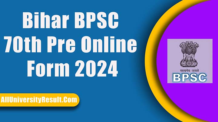 Bihar BPSC 70th Pre Online Form 2024