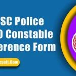 HSSC Police 6000 Constable Preference Form