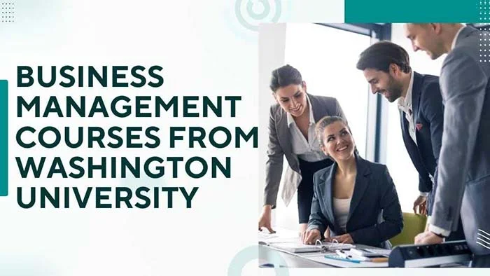 Business Management Courses from Washington University
