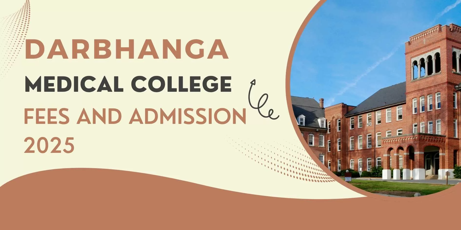 Darbhanga Medical College Fees and Admission 2025